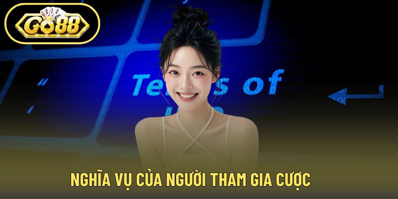 Nghĩa vụ của người tham gia cược