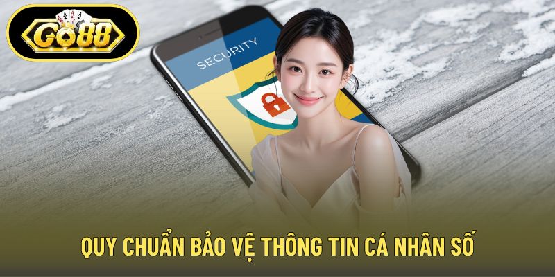 Quy chuẩn bảo vệ thông tin cá nhân số